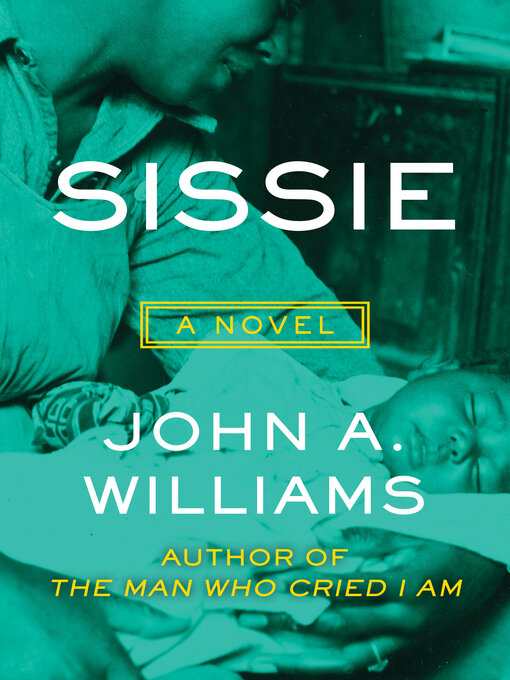 Title details for Sissie by John A. Williams - Available